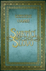 Smrtící slovo - Genevieve Cogman