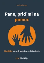 Pane, príď mi na pomoc - Imrich Degro - e-kniha