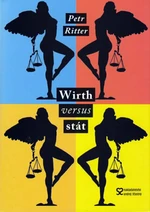 Wirth versus stát - Petr Ritter