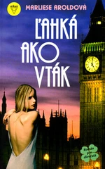 Ľahká ako vták - Marliese Aroldová