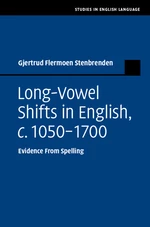 Long-Vowel Shifts in English, c.1050â1700