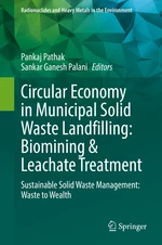Circular Economy in Municipal Solid Waste Landfilling