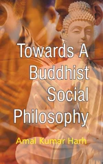 Towards A Buddhist Social Philosophy