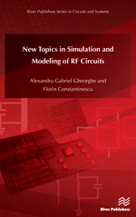 New Topics in Simulation and Modeling of RF Circuits