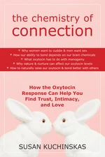 The Chemistry of Connection
