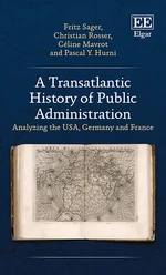 A Transatlantic History of Public Administration
