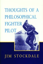 Thoughts of a Philosophical Fighter Pilot