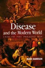 Disease and the Modern World