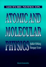 Lecture Notes On Atomic And Molecular Physics
