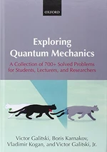 Exploring Quantum Mechanics