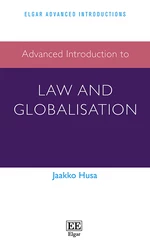 Advanced Introduction to Law and Globalisation