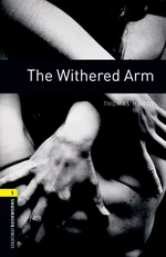 The Withered Arm Level 1 Oxford Bookworms Library