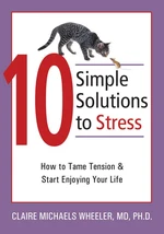 10 Simple Solutions to Stress