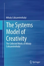 The Systems Model of Creativity