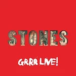 The Rolling Stones – GRRR Live! [Live]