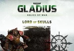 Warhammer 40,000: Gladius - Lord of Skulls DLC Steam CD Key
