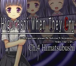 Higurashi When They Cry Hou - Ch.4 Himatsubushi Steam CD Key