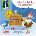 Laskavé pohádky víly Laskonky - Romana Suchá