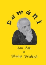 Dumání - Jan Žák, Blanka Brodská - e-kniha