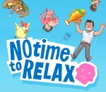 No Time to Relax Xbox Series X|S Account