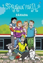 Správná parta - Záhada - Jana Smetanová, Václav Ráž - e-kniha