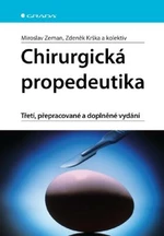 Chirurgická propedeutika - Zdeněk Krška, Miroslav Zeman - e-kniha