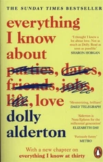 Everything I Know About Love (Defekt) - Dolly Alderton