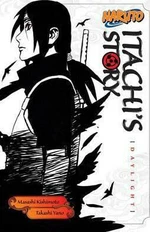 Naruto Itachi´s Story 1 : Daylight - Masaši Kišimoto