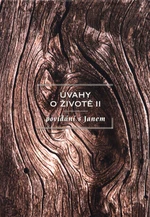 Úvahy o životě II - Jan Konfršt