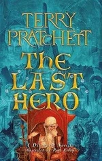 The Last Hero - Terry Pratchett