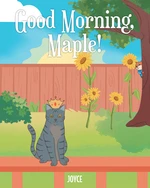 Good Morning, Maple!