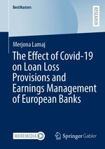 The Effect of Covid-19 on Loan Loss Provisions and Earnings Management of European Banks