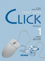 Start with Click 1 - Pracovní sešit - Jiří Šádek