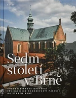 Sedm století v Brně - Václav Procházka, Jana Severínová, Jan Biernat, Karel Severin