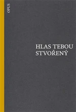 Hlas tebou stvořený - Manuel Altolaguirre, Gerardo Diego, Pedro Salinas