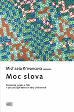 Moc slova - Michaela Křivancová