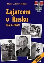 Zajatcem v Rusku - Hans "Assi" Hahn