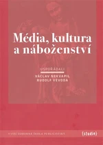 Média, kultura a náboženství - Václav Nekvapil, Rudolf Vévoda