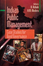 Indian Public Management Case Studies for Good Governance