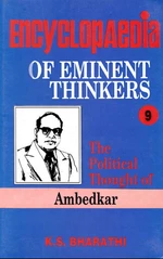 Encyclopaedia of Eminent Thinkers Volume-9 (The Political Thought of Ambedkar)