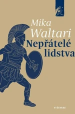 Nepřátelé lidstva - Mika Waltari