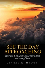 See the Day Approaching