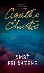 Smrť pri bazéne (slovensky) - Agatha Christie