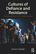 Cultures of Defiance and Resistance