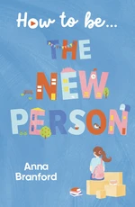 How to be . . .  The New Person