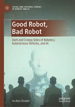 Good Robot, Bad Robot