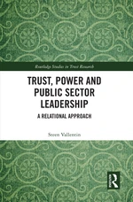 Trust, Power and Public Sector Leadership