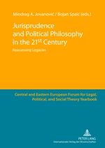 Jurisprudence and Political Philosophy in the 21 st  Century