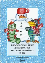 Procvičovací sešit z matematiky pro 3. ročník základní školy (2. díl) - Jana Potůčková