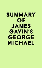 Summary of James Gavin's George Michael